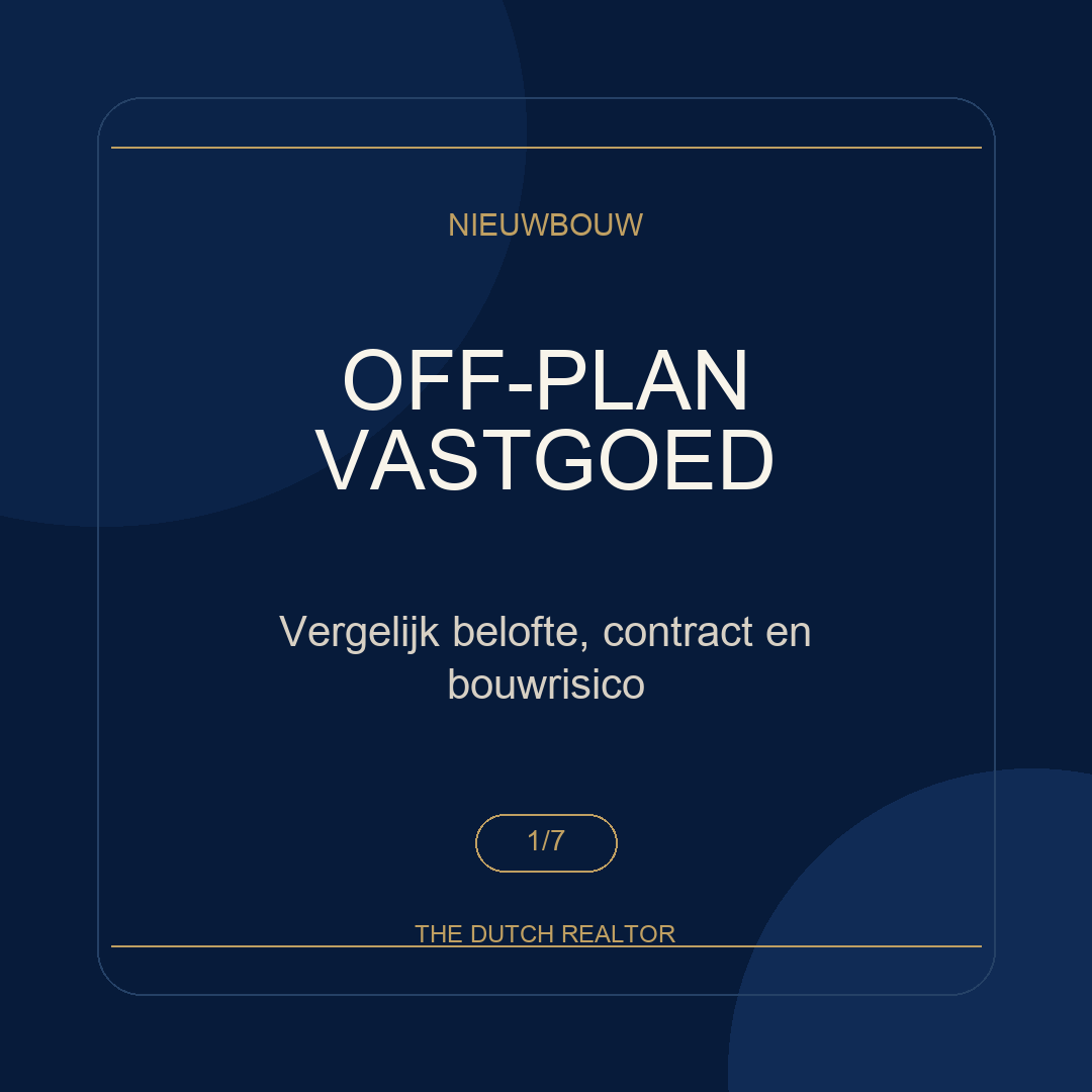 The Dutch Realtor carousel met checklist voor het vergelijken van off-plan vastgoed