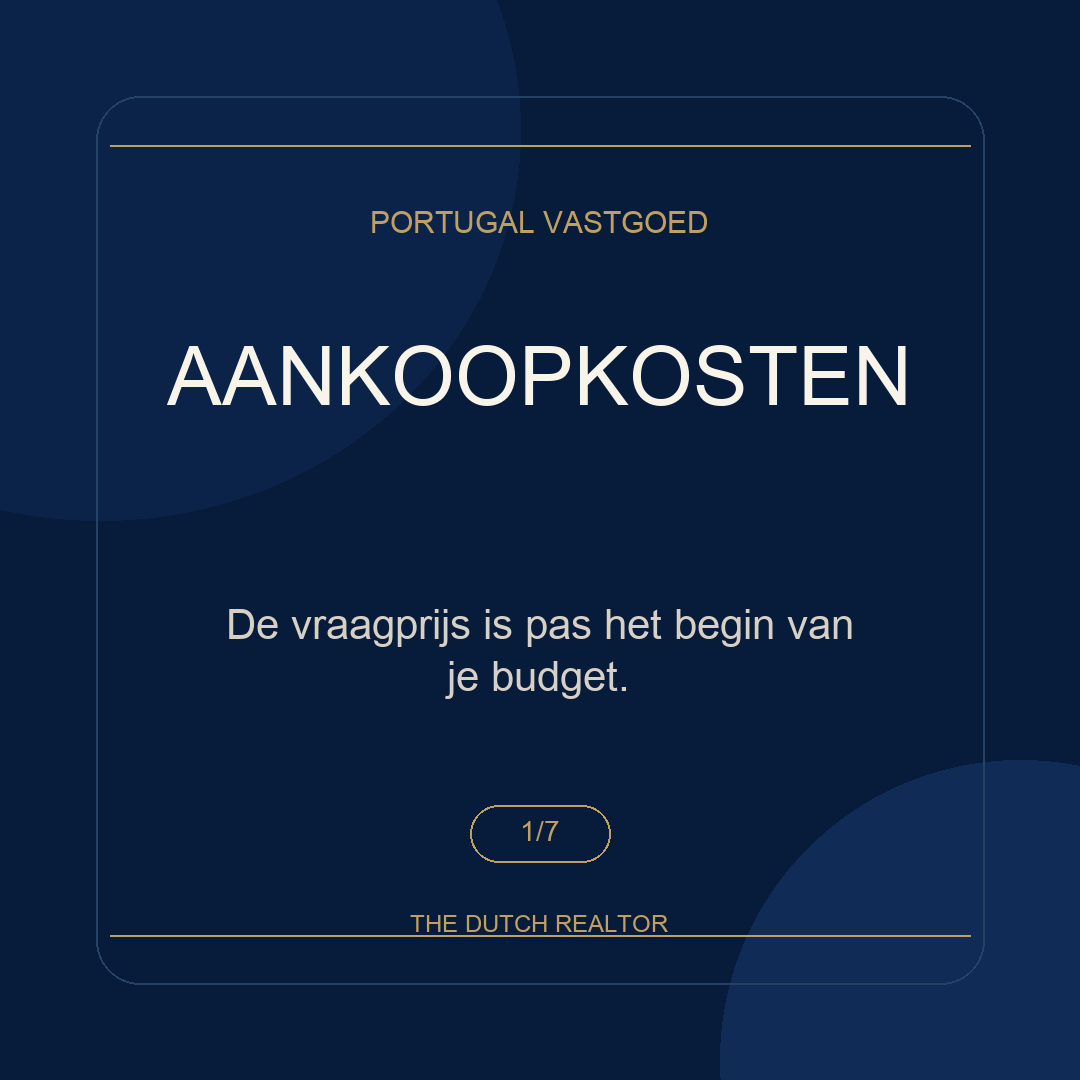 The Dutch Realtor carousel over aankoopkosten bij vastgoed in Portugal